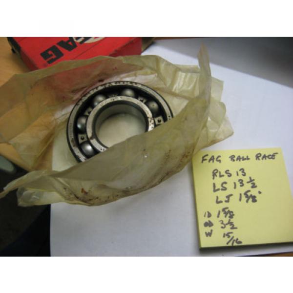 FAG RLS13  Ball race  bearing. 1 5/8&#034;id x 3 1/2&#034; od x 15/16&#034; wide. #3 image